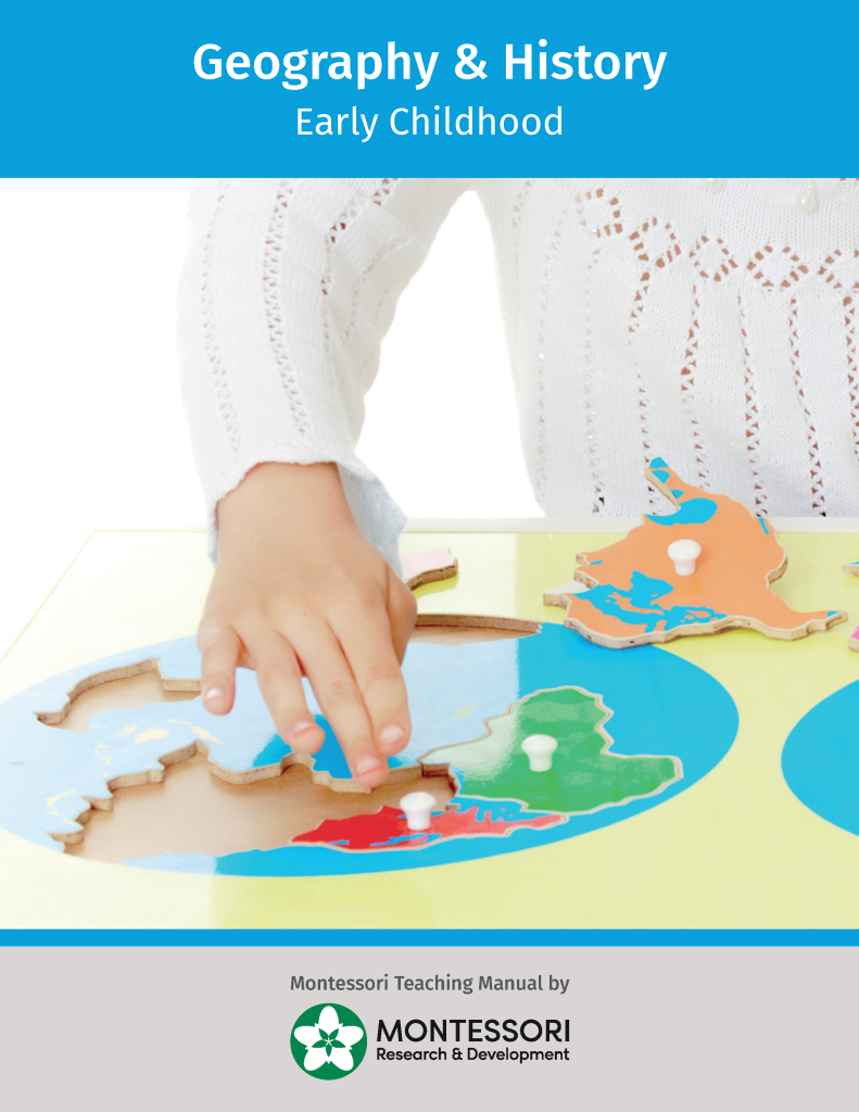 Geography &amp; History Teaching Manual - Early Childhood - Montessori RD
